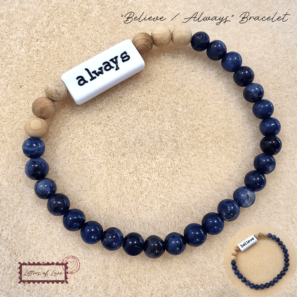 "Believe / Always" Bracelet
