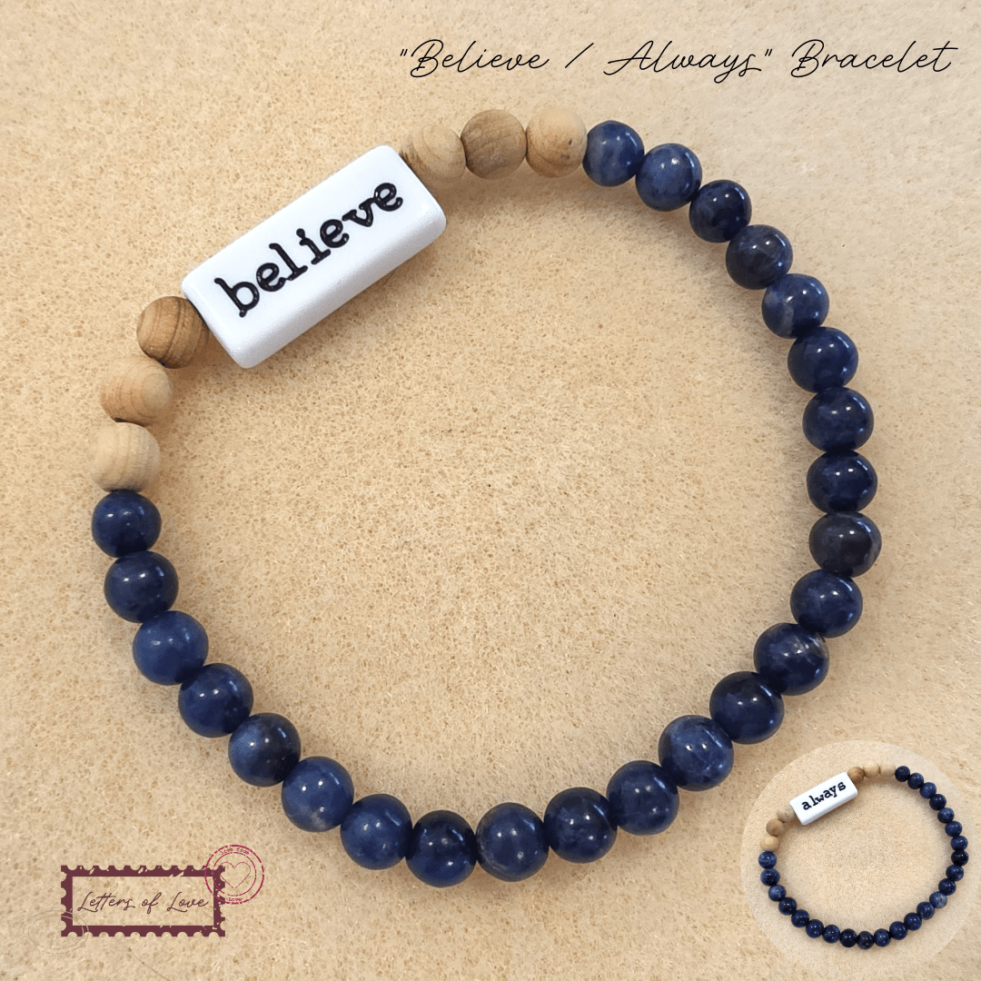 "Believe / Always" Bracelet